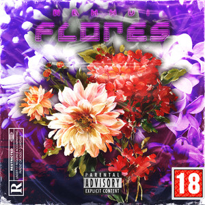 Flores (Explicit)