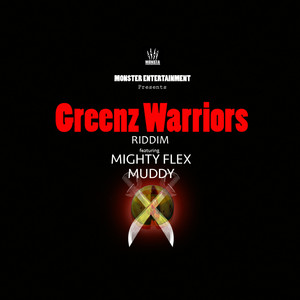 Greenz Warriors Riddim