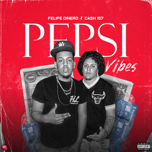 La Pepsi Vibes (Explicit)