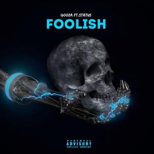 Foolish (Explicit)