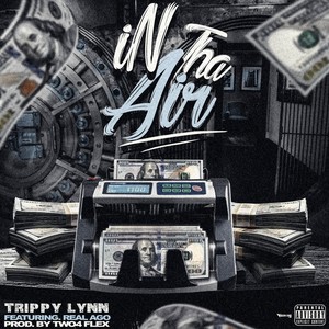 In Tha Air (feat. Real Ago) (Explicit)