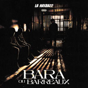 BARA OU BARREAUX (Explicit)