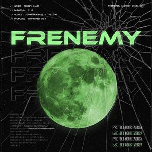 Frenemy (feat. Trezzor) [Explicit]