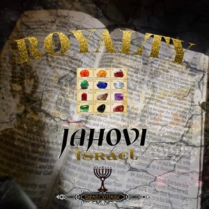 Royalty (feat. Sirach B Israel) [Explicit]