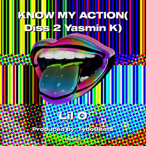 KNOW MY ACTION