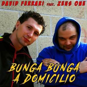 Bunga bunga a domicilio (Explicit)