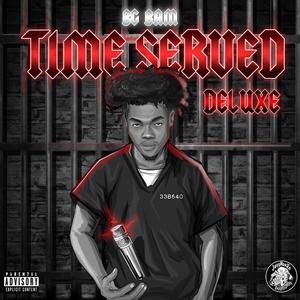 Time Served (Deluxe) (Explicit)