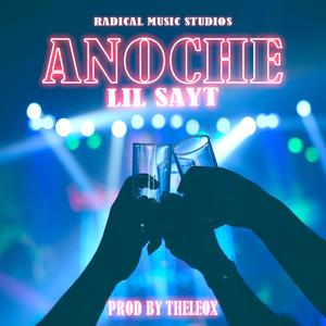 ANOCHE (feat. LilSayt)