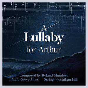 A Lullaby for Arthur