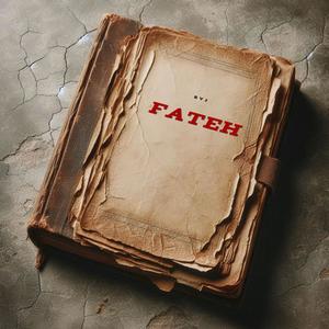 FATEH (LATEST HIPHOP RAP SONG 2025) (Spoken Words)