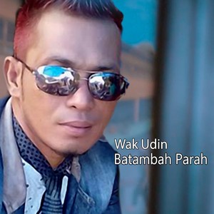 Batambah Parah