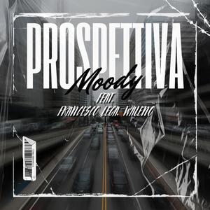 Prospettiva (feat. Francesco Lega & Walenō)