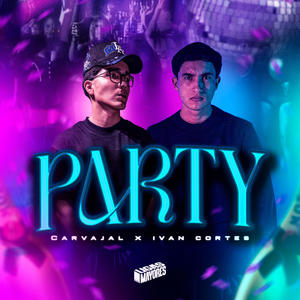 Carvajal - Party (Explicit)