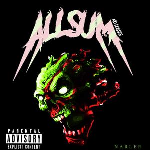 Allsum No Losses (Explicit)