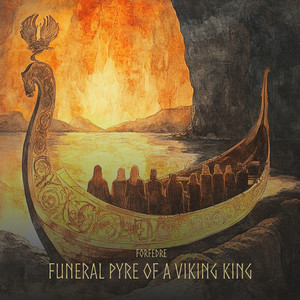 Funeral Pyre of a Viking King