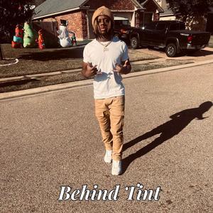 Behind Tint (Explicit)