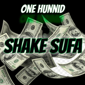 Shake Sufa (Explicit)