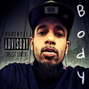 Body (feat. DohBoy) (Explicit)