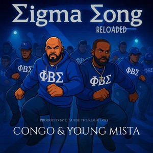 Sigma Song (Reloaded Mix)