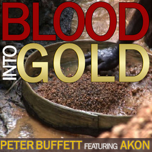 Blood Into Gold(Feat. Akon)