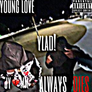 Love Always Dies! (Explicit)