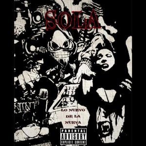 Sola (feat. LNDLN) [Explicit]