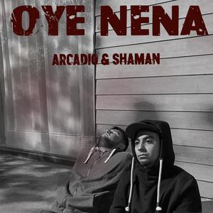 Oye Nena
