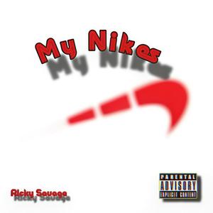 My Nikes (Explicit)