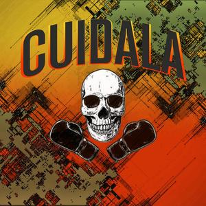 Cuidala (Explicit)