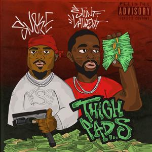 Thigh Pads (feat. Sn8ke) (Explicit)
