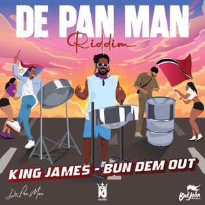 Bun Dem Out (De Pan Man Riddim)