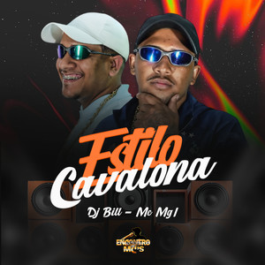 Estilo Cavalona (Explicit)