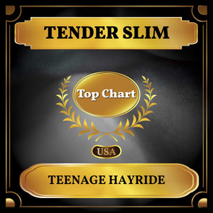 Teenage Hayride (Billboard Hot 100 - No 93)