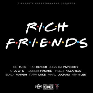 RICH FRIENDS (Explicit)