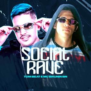 Social Rave (Explicit)