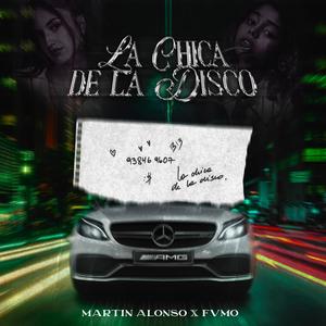 LA CHICA DE LA DISCO (Explicit)