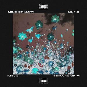 Mind of Amity (Explicit)