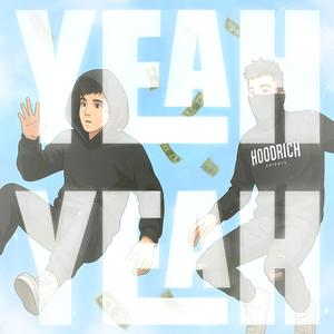 YEAH YEAH (feat. Aliass) (Explicit)