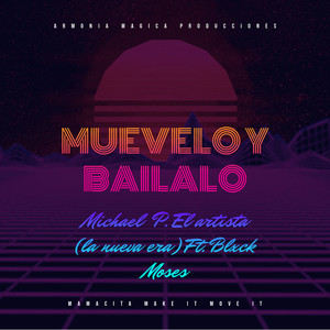 Muévelo y Bailalo