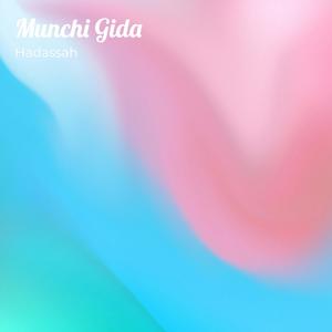 Munchi Gida