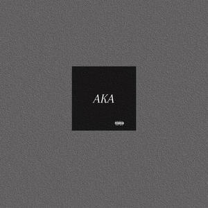 AKA (Explicit)