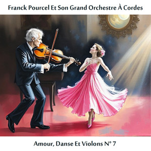 Amour, danse et violons nº 7