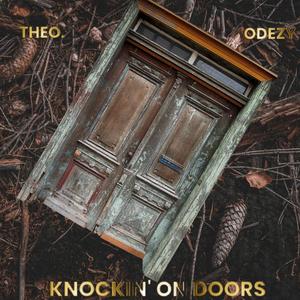 Knockin' on Doors (feat. Odezy da Beast)