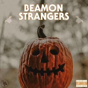 strangers (Explicit)