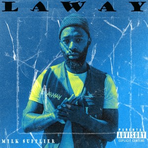 Laway (Explicit)