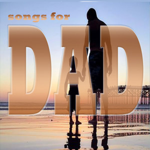 Songs for Dad