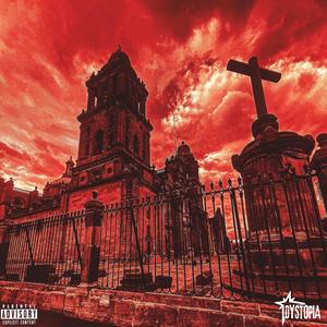 DYSTOPIA (feat. Trap04) (Explicit)