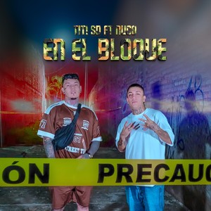 En el Bloque (feat. nuco) [Explicit]