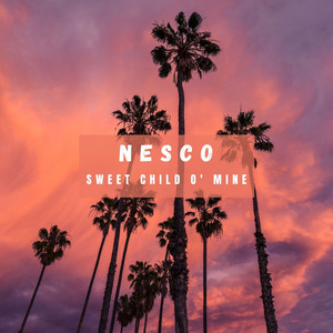 Sweet Child O' Mine (Original Mix)