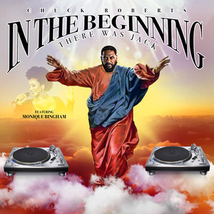 Chuck Roberts - In The Beginning(There Was Jack) (Illyus & Barrientos Remix)